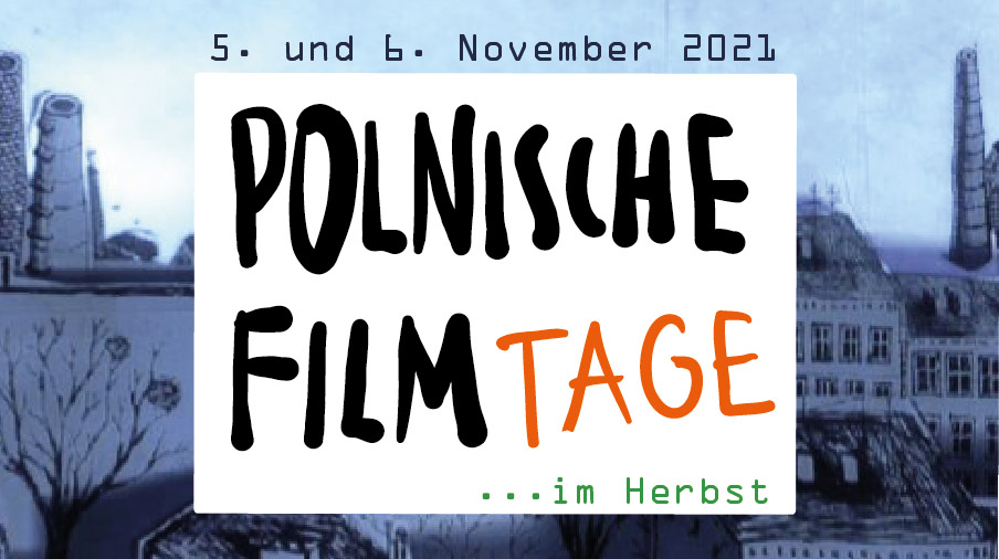 Polnische Filmtage …im Herbst